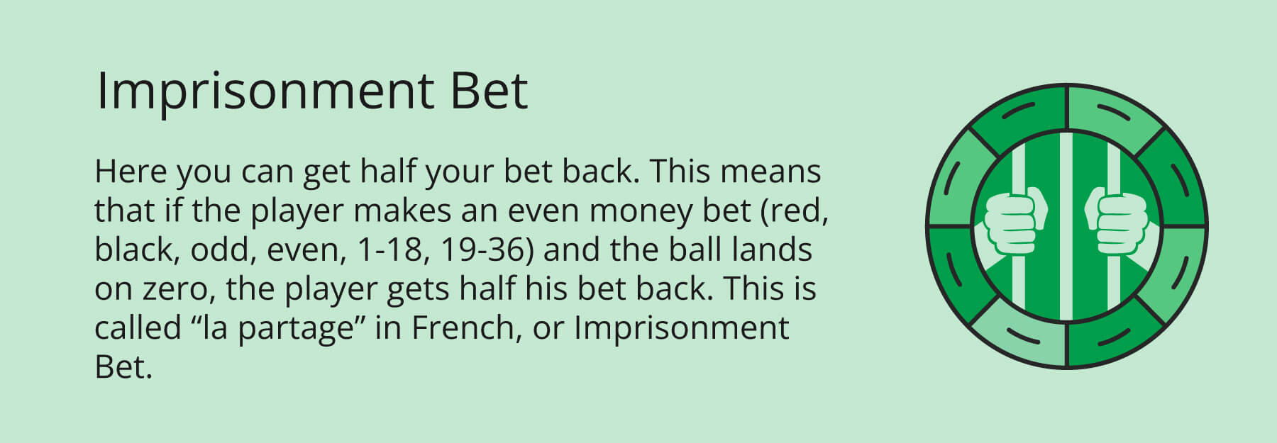 Roulette Imprisonment Bet   - Emirates Casino Roulette Guide