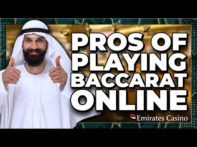 Top Benefits of Playing Baccarat Online in the UAE